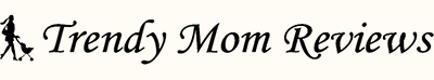 Trendy Mom Reviews - 2019-11-25
